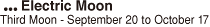 Electric Moon(Third Moon - September 20 to October 17)
